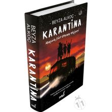 Karantina Birinci Perde - Beyza Alkoç