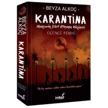 Karantina Üçüncü Perde - Beyza Alkoç