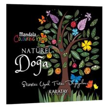 Karatay Colouring Relax Mandala Natürel Doğa Boyama Kitabı