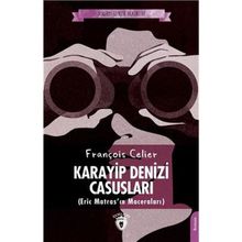 Karayip Denizi Casusları - François Celier