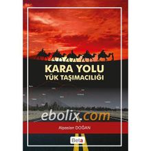 KARAYOLU TAŞIMACILIĞI - ÖMER FARUK GÖRÇÜN