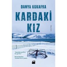 Kardaki Kız / Danya Kukafka / Doğan Kitapçılık
