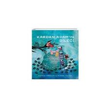 Kardan Adamın Dileği Harika Çocuk Yayınları