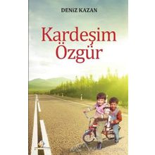 Kardeşim Özgür - Deniz Kazan