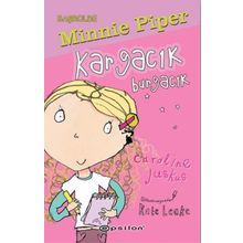 Kargacık Burgacık - Caroline Juskus