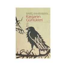 Karganın Günlükleri Şiir - Barış Kahraman