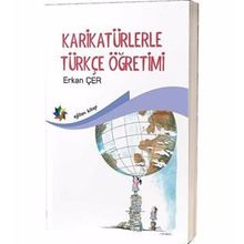 Karikatürlerle Türkçe Öğretimi - Erkan Çer