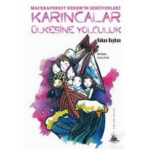 Karıncalar Ülkesine Yolculuk - Hakan Bayhan