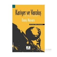 Kariyer ve Varoluş - Daniş Navaro