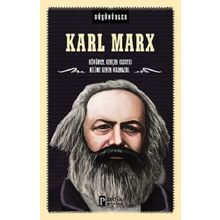 Karl Marx Düşünürler - Ahmet Üzümcüoğlu