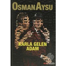 KARLA GELEN ADAM - OSMAN AYSU