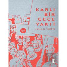 Karlı Bir Gece Vakti - İsmail Özen