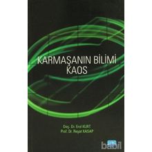 KARMAŞANIN BILIMI KAOS - EROL KURT;REŞAT KASAP