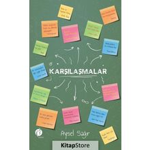 Karşılaşmalar - Aysel Sağır