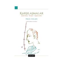 Karşılaşmalar - Paul Celan