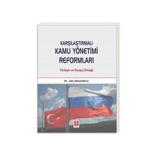 Karşılaştırmalı Kamu Yönetimi Reformları - Jale Akhundova