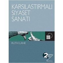 KARŞILAŞTIRMALI SIYASET SANATI - RUTH LANE