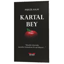 Kartal Bey - Ayşegül Kalay