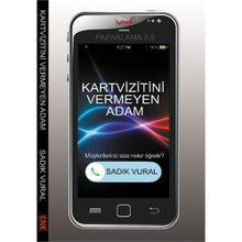 Kartvizitini Vermeyen Adam - Sadık Vural