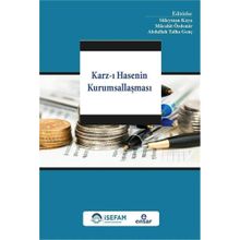Karz-ı Hasenin Kurumsallaşması - Süleyman Kaya