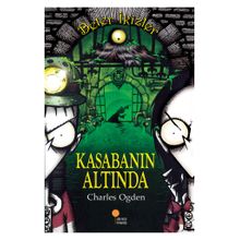 Kasabanın Altında Beter İkizler - Charles Ogden