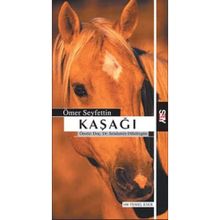 KAŞAĞI - ÖMER SEYFETTIN (ISBN:9789754686081)