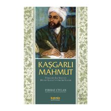 Kaşgarlı Mahmut - Ferhat Ciylan