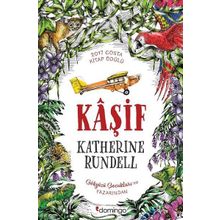Kaşif Ciltli - Katherine Rundell