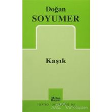 Kaşık - Doğan Soyumer