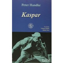 Kaspar - Peter Handke