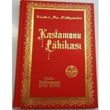 KASTAMONU LAHIKASI - BEDIÜZZAMAN SAID NURSI