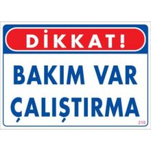 Katar Market Bakım Var Çalıştırma Uyarı Levhası