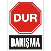 Katar Market Dur Danışma Uyarı Levhası