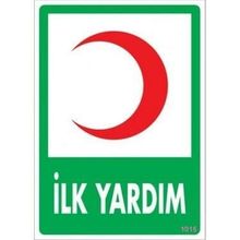 Katar Market İlk Yardım Uyarı Levhası