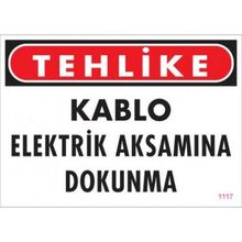 Katar Market Kablo Elektrik Aksamına Dokunma Uyarı Levhası