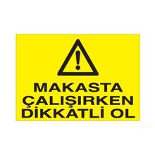Katar Market Makasta Çalışırken Dikkatli Ol Uyarı Levhası