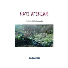 Katı Atıklar - Sülin Taşcıoğlu