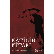 Katibin Kitabı - Mustafa Okumuş