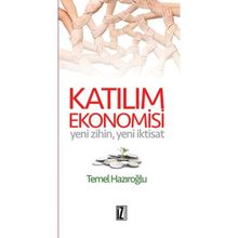 Katılım Ekonomisi - Temel Hazıroğlu