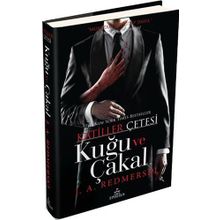 Katiller Çetesi Kuğu ve Çakal - J. A. Redmerski