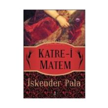 Katre-i Matem - İskender Pala