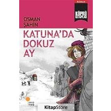KATUNA'DA DOKUZ AY - OSMAN ŞAHİN