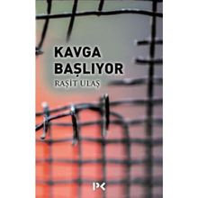 Kavga Başlıyor - Raşit Ulaş