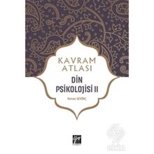 Kavram Atlası - Din Psikolojisi 2- Kenan Sevinç