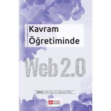 Kavram Öğretiminde Web 2.0 - Haluk Özmen Fethiye Karslı Çiğdem Şahin Hava İpek Akbulut Şengül Atasoy Suat Ünal Mehmet Kokoç Mustafa Serkan Abdüsselam Derya Altınışık Alper Şimşek Adile Aşkım Kurt Kerem Kılıçer Tuğba Kocadağ Ünver Ozan Filiz Zeynep Tatlı E