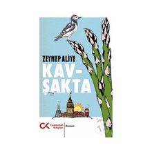 Kavşakta - Zeynep Aliye