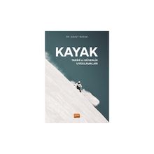 Kayak - Tarihi ve Güvenlik Uygulamaları Nobel Bilimsel Eserler