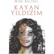 Kayan Yıldızım - Mine Baltacı