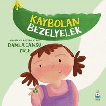 Kaybolan Bezelyeler - Damla Cansu Yüce