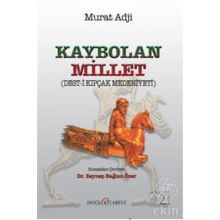 Kaybolan Millet - Murat Adji